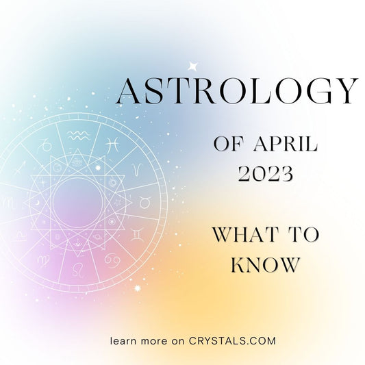Astrology for April 2023- What You Need to Know