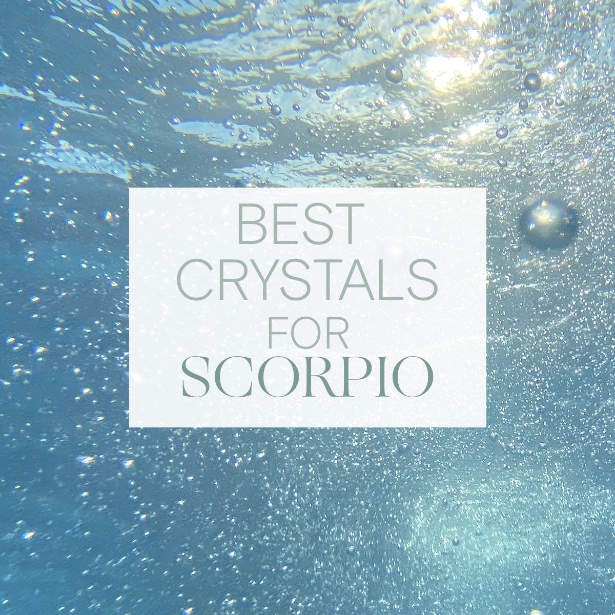 Best Crystals for Scorpio