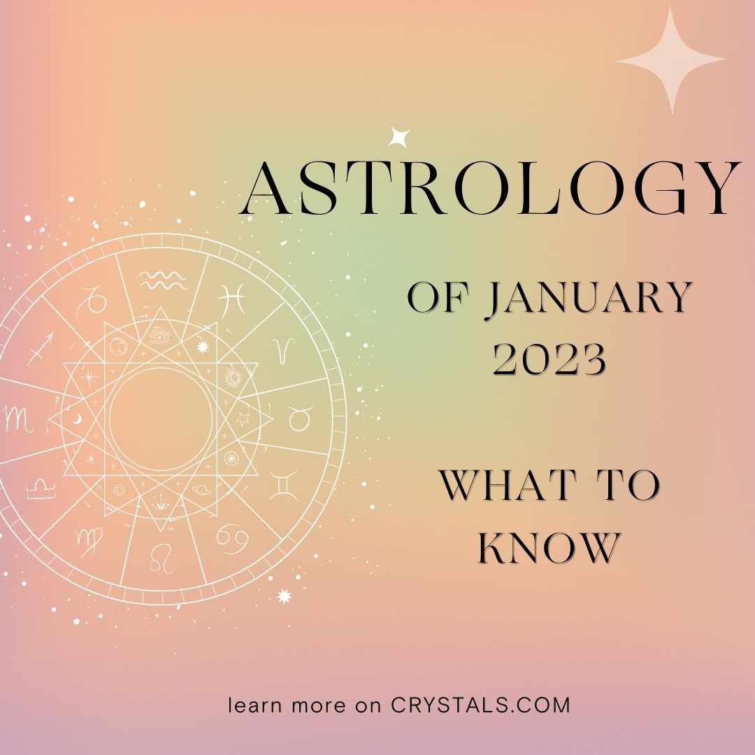 Astrology for January 2023 - What You Need to Know