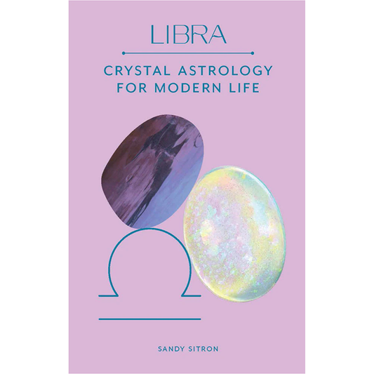 Libra - Crystal Astrology for Modern Life
