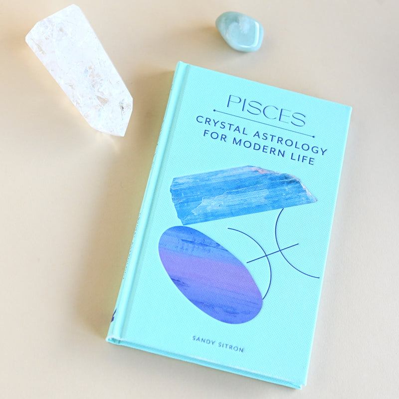 Pisces - Crystal Astrology for Modern Life